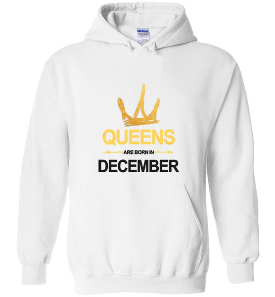 Queens Are Born In December Hoodie