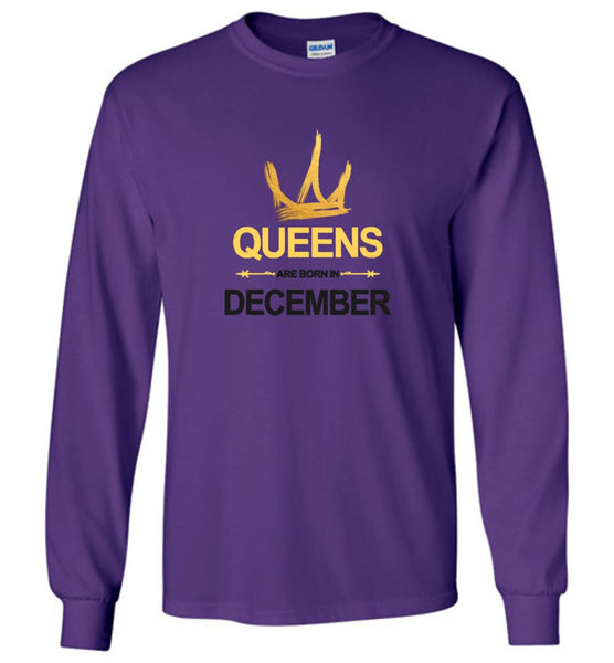 Queens Are Born In December Long Sleeve